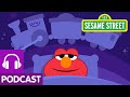 Elmo S Choo Choo Goodnight World A Podcast For Kids With Headspace