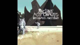 Ancient Astronauts - Eternal Searching (featuring W Ellington Felton)