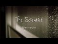 Glee - The Scientist (Lyrics) 