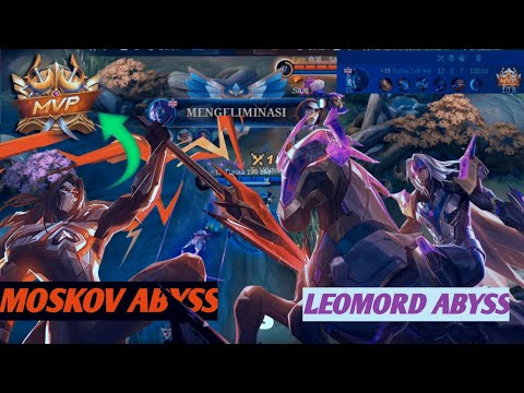 12 KILLS ❗❗MOSKOV ABYSS VS LEOMORD ABYSS🔥 Moskov MVP⭐ - Mobile Legends Bang Bang