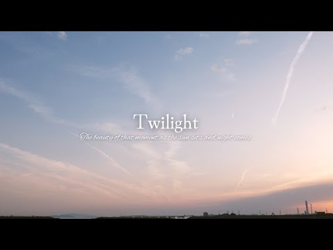 Twilight  | haruka nakamura | The beauty of that moment as the sun sets and night comes.