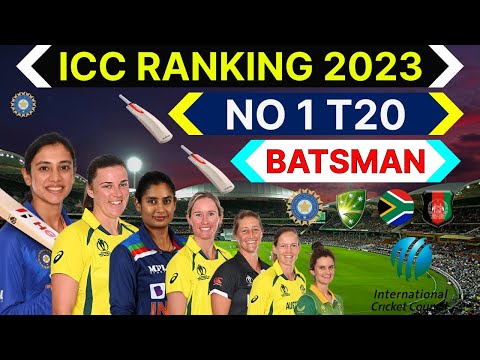 T20 Women Ranking 2023 | TOP 10 T20 No 1 Women Batsman 2023 | World No 1 T20 Womens Batsman 2023 |