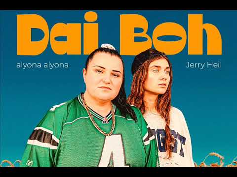 Alyona Alyona, Jerry Heil, Monika Liu - Dai Boh