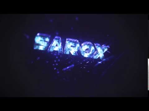 Sarox Intro | byCore