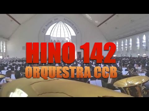 HINO 142 - Ó Pai Celestial (Ensaio CCB)