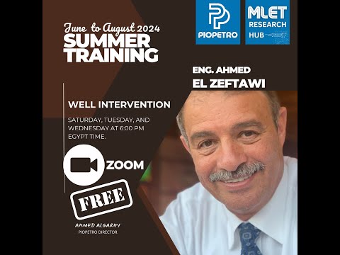 Well Intervention by Mr. Ahmed ElZeftawi, Lecture 1/6