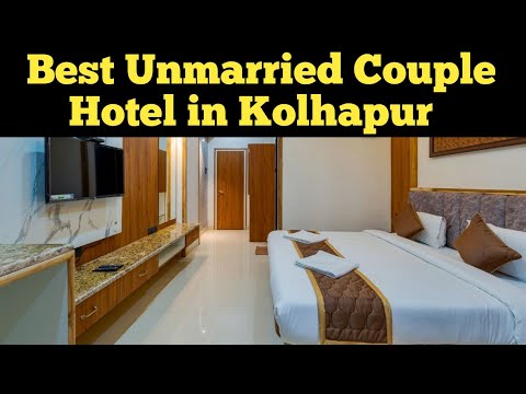 BEST COUPLE HOTEL IN KOLHAPUR RAILWAY STATION BEST BUDGET HOTEL IN KOLHAPUR