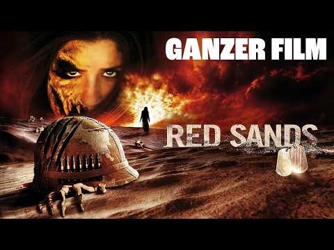 Red Sands (2009) ⏳ | Ganzer Film auf Deutsch