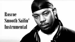 Roscoe - Smooth Sailin' (Instrumental)