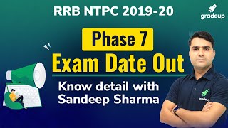 RRB NTPC Phase 7 Exam Date Out | Know detail with Sandeep Sharma | Gradeup