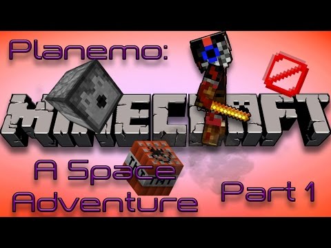 Minecraft: PLANEMO: A SPACE ADVENTURE | This Map Is Awesome | [1]