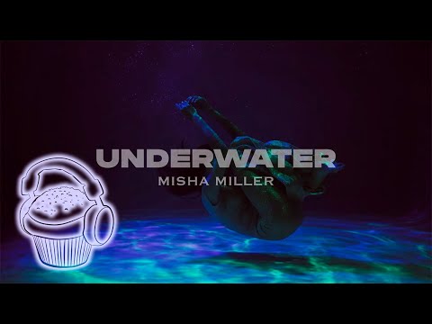 Misha Miller - Underwater