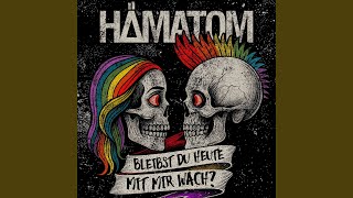 Bleibst du heute mit mir wach?