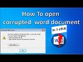 How To Open Corrupted Word Document