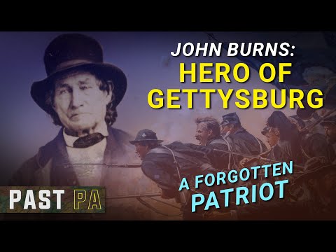 John Burns: Forgotten hero of Gettysburg | Past PA | Pennsylvania history