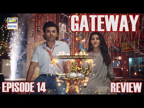Prem Gali Episode 14 - Review - Gateway Pakistan