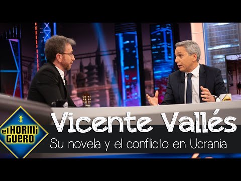 La primera novela de Vicente Vallés coincide con la invasión rusa a Ucrania - El Hormiguero