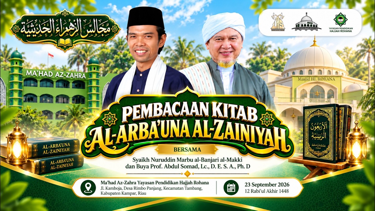 LIVE | Pembacaan Kitab Al-Arba'una Al-Zainiyah | Ustadz Abdul Somad