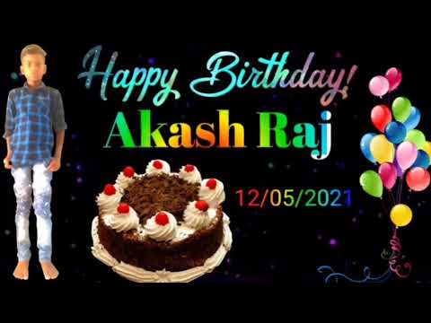 #Video|| Akash Raj || Happy birthday song # Singer: Vikash pandy
