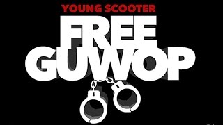 Young Scooter - Free GuWop