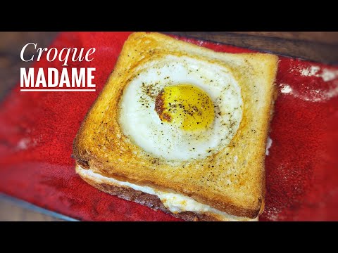 CROQUE MADAME, le meilleur sandwich chaud Français