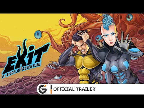Exit: A Biodelic Adventure - Official trailer
