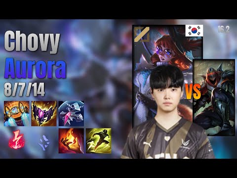 Chovy Mid Aurora vs Zed lol KR solo rank Full Game 16.2 | 쵸비 오로라 vs 제드