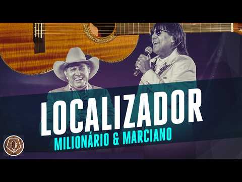 Localizador - Milionário e Marciano