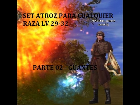 Set Atroz para cualquier raza o clase lv 29/32 - 02 Guantes