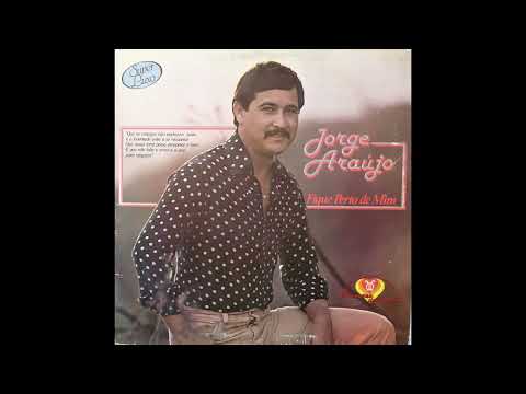 Jorge Araújo - Fique perto de mim - 1980
