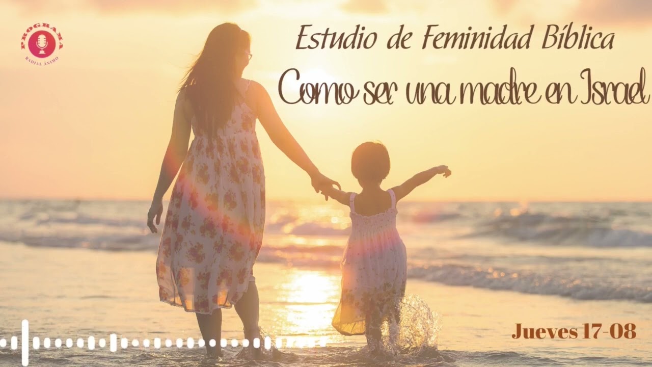 EFB33 "Cómo ser una madre en Israel"