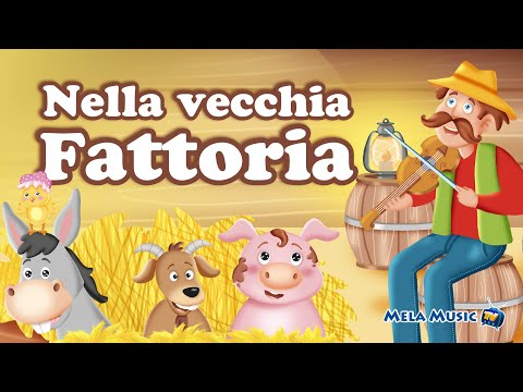 Nella vecchia fattoria - canzoni @Mela_Educational