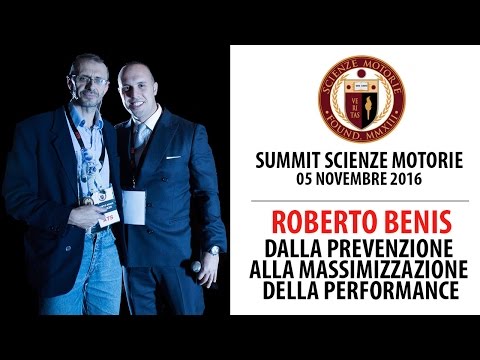 Estratto Summit: Dalla Prevenzione alla Massimizzazione della Performance - Roberto Benis