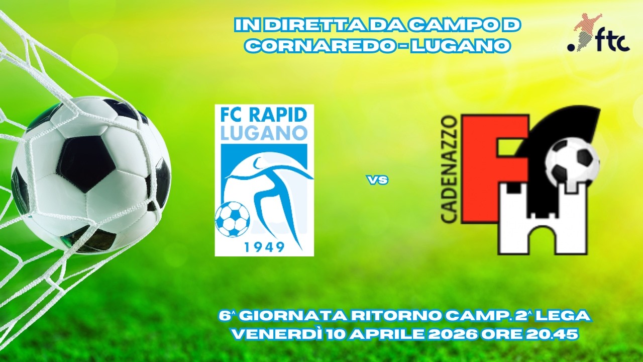 FC Rapid Lugano vs FC Cadenazzo