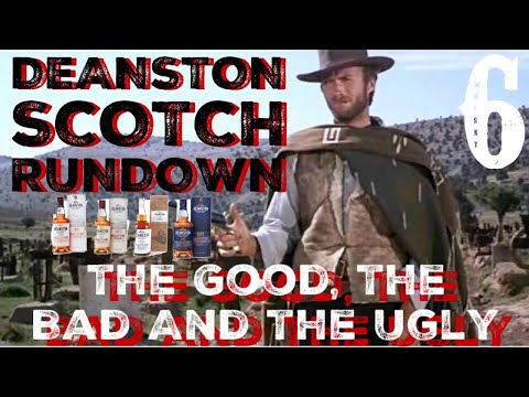 DEANSTON RUNDOWN: THE GOOD, THE BAD AND THE UGLY