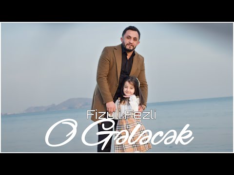 Fizuli Fezli - O Gelecek (Official Video)