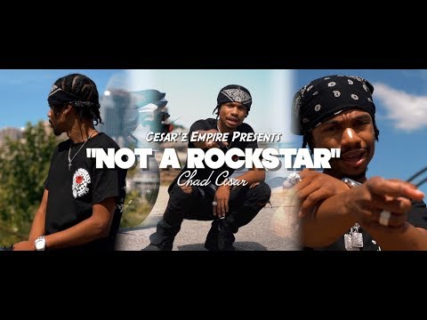 Chad Cesar- Not A Rockstar (Official Music Video) [Prod. By YAmbo Beats]