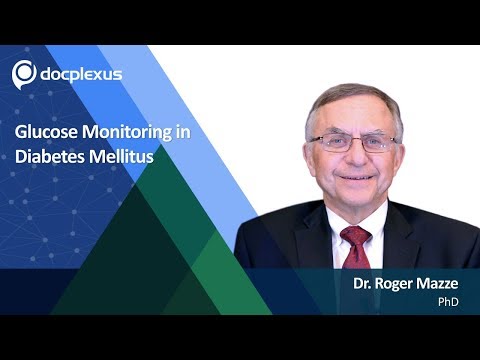 Glucose Monitoring In DM, Dr. Roger Mazze