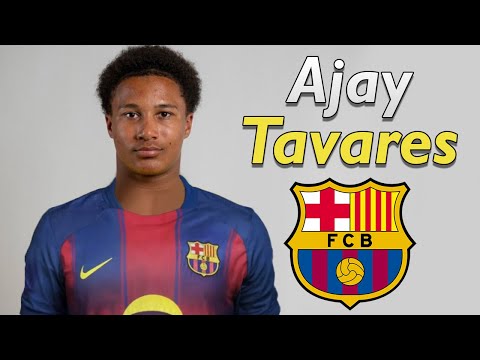 Ajay Tavares ● Welcome to Barcelona 2026 🔵🔴🏴󠁧󠁢󠁥󠁮󠁧󠁿 Best Skills & Goals