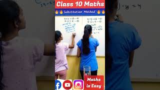 Class 10 Maths Pair Of Linear Equations In Two'Variables | Substitution Method #fun #shorts #maths