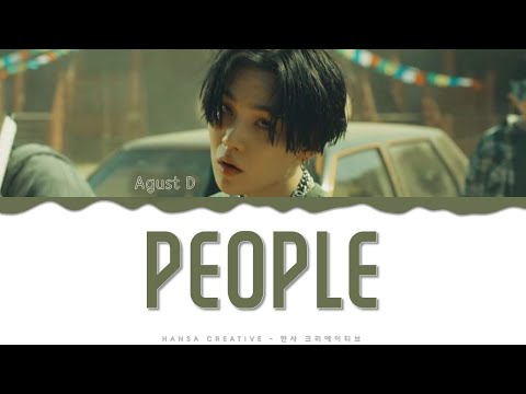 Agust D - 'People' Lyrics Color Coded (Han/Rom/Eng)