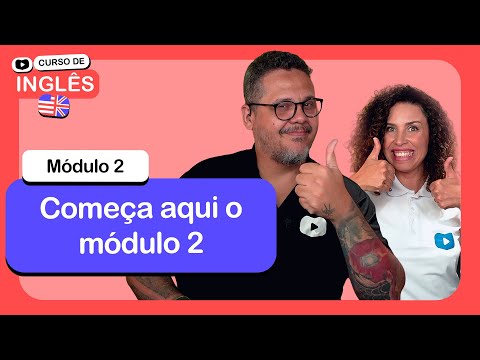 Abertura do módulo 2 CursoemVideo de Inglês Módulo 2