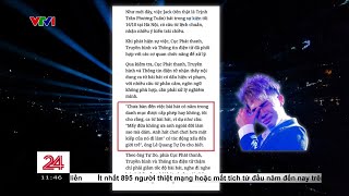 Khi lời ca lạc nhịp - nhiều nghệ sĩ đã bị gọi tên | Tiêu điểm - Chuyển động 24h