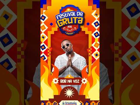 BOB NA VOZ - FESTIVAL DA GRUTA IRAMAIA - BA 2026