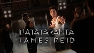 James Reid — Natataranta [MV Behind-The-Scenes]