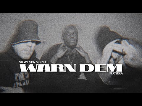 Warn Dem (con Oseka)