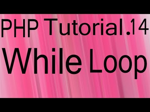 Php Bangla Tutorial Part 14 While Loop