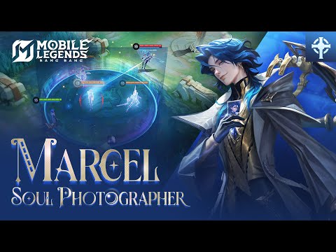 Hero Spotlight | New Hero Marcel | Soul Photographer | Mobile Legends: Bang Bang
