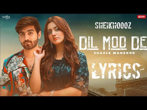 Dil Mod De... | jannat mirza | jannat mirza new song  |sheikhooooz