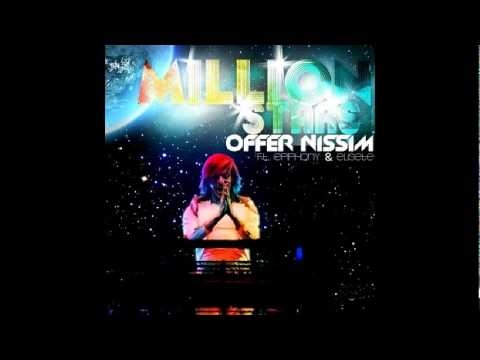 Offer Nissim ft Epiphony  Elisete   Million Stars (Original  Full Mix 2010)djmisaweek.avi